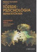 Hornstein, Helmut - Tőzsdepszichológia befektetőknek