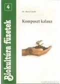 Dr. Alexa László - Komposzt kalauz