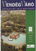 Lackner László - Látnivalók Zala megyében