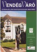 Szilágyiné Katona Ilona (főszerk.) - Látnivalók Jász-Nagykun-Szolnok megyében