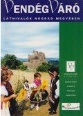 Dr. Csongrády Béla (főszerk.) - Látnivalók Nógrád megyében