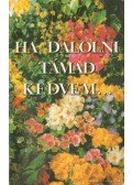 Kríza Kálmán (összeállította) - Ha dalolni támad kedvem...