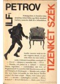 Ilja Ilf , Jevgenyij Petrov - Tizenkét szék