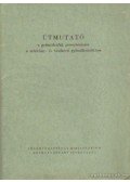 Pap Mózes - Útmutató a gyümölcsfák permetezésére a szórvány- és házikerti gyümölcsökben