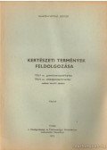 Bognár Vidné - Kertészeti termények feldolgozása