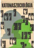 Nagy Emil - Katonaszociológia