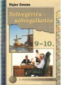 Hajas Zsuzsa - Szövegértés-szövegalkotás 9-10. osztály