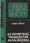 Lóska Péter - Az egyrétegű tranzisztor alkalmazása
