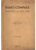 Horváth István - Rádió compass útmutató az 1943. évre