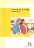 Kicsák Marian - Cukorbetegek egészséges táplálkozása