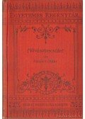 Feuillet Oktáv - Művészbecsület I-II. kötet egyben