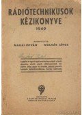 Makai István,Molnár János - Rádiótechnikusok kézikönyve