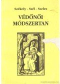 Székely-Szél-Szeles - Védőnői módszertan
