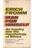 Erich Fromm - Man for Himself