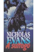 Nicholas Evans - A suttogó