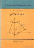 Dr. Filep László - Játékelmélet