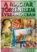Ács Miklós - A magyar történelem évszámokban