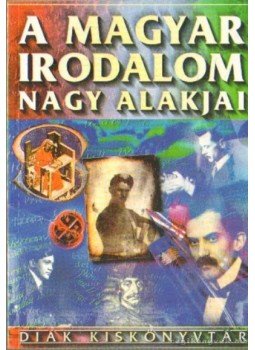 Farkas Andrea - A magyar irodalom nagy alakjai,  0 antikvár könyv