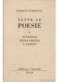 Carducci, Giosue - Tutte le Poesie I-II.
