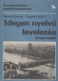 Osgyáni Ildikó,Garami Zsuzsa - Idegen nyelvű levelezés (Angol nyelv)