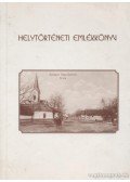 Több szerző - Helytörténeti emlékkönyv