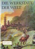 Szabó R. Jenő - Die Werkstatt der Welt