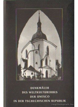  - Denkmäler des Weltkulturerbes der Unesco in der Tschechischen Republik, Praha 1996 antikvár könyv