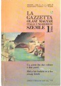 Tabassi, Franco R. (főszerk.) - Olasz magyar szemle 1986/1. - La Gazzetta Italo Ungherese
