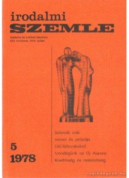 Duba Gyula - Irodalmi szemle 1978/5 Duba Gyula - Irodalmi szemle 1978/5, 1978 antikvár könyv