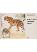 Tandori Dezső,Szecskó Péter - Afrika, India: vadállatok őshona