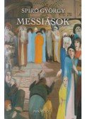 Spiró György - Messiások