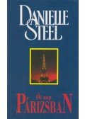 Danielle Steel - Öt nap Párizsban