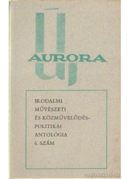  - Új Auróra 1976/6, Békéscsaba 1976 antikvár könyv