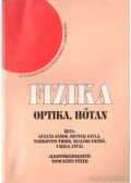 Varga Antal,Gulyás János,Honyek Gyula,Markovits Tibor - Fizika