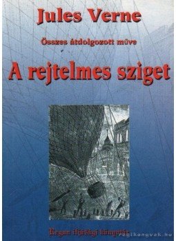 Jules Verne - A rejtelmes sziget Jules Verne - A rejtelmes sziget, 0 antikvár könyv