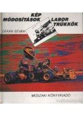 Dékán István - Képmódosítások, labortrükkök