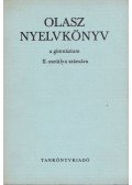 Dr. Móritz György,Csengeri Zoltánné,Dr. Gáspár Lászlóné - Olasz nyelvkönyv a gimnázium II. osztálya számára