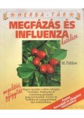 Pahlow, Mannfried - Megfázás és influenza kezelése
