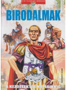 Bíró Imre, Pálinkó György - Birodalmak Bíró Imre, Pálinkó György - Birodalmak, Nyíregyháza 0 antikvár könyv