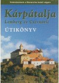 Farkas Zoltán,Sós Judit - Kárpátalja - Lemberg és Csernovic útikönyv