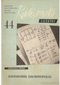 Kun József - Rádióamatőrök elektrotechnikája