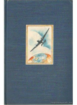 Paul, Karlson - Der Mensch fliegt Paul, Karlson - Der Mensch fliegt, Berlin 1937 antikvár könyv