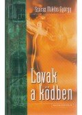 Száraz Miklós György - Lovak a ködben