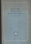 Lukács Lajos - Magyar történész kongresszus 1953 június 6-13