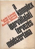 Kocsis József,Deli László,Ladó László - A komplex iparvállalati tervezés módszertana