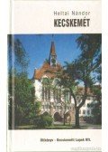 Heltai Nándor - Kecskemét