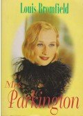 Bromfield, Louis - Mrs. Parkington