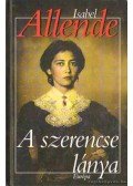 Isabel Allende - A szerencse lánya