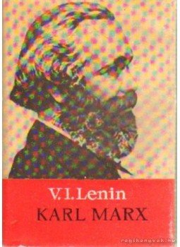 V. I. Lenin - Karl Marx 1978. V. I. Lenin - Karl Marx 1978., Uzshorod 1978 antikvár könyv