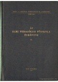 Dr. Bakos József (szerk.) - Az Egri Pedagógiai Főiskola Évkönyve III.
